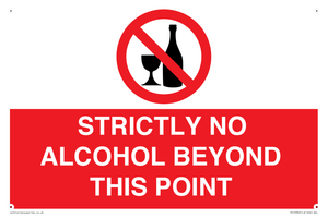 STRICTLY NO ALCOHOL BEYOND THIS POINT